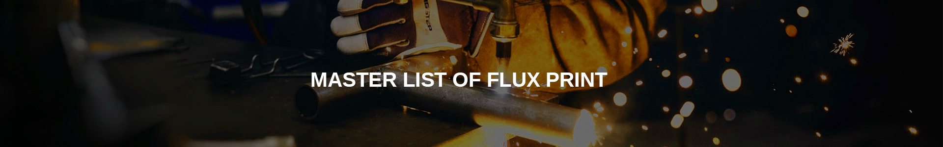 MASTER LIST OF FLUX PRINT